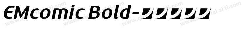 EMcomic Bold字体转换